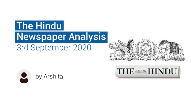 The Hindu - Newspaper Analysis 3rd September 2020 | UPSC PATHSHALA